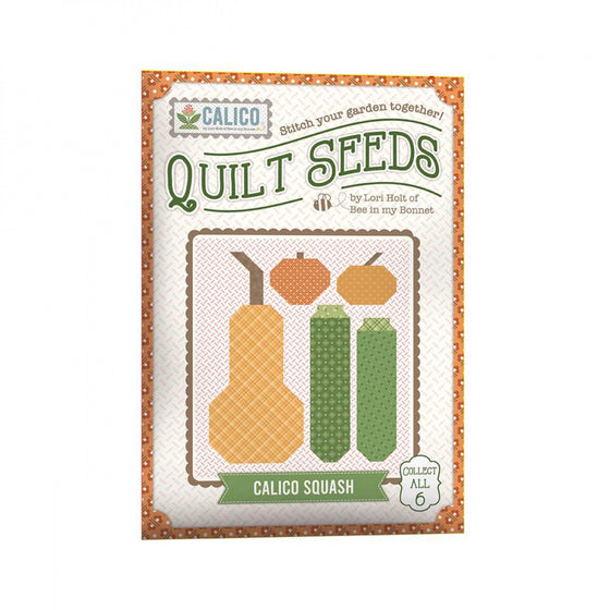Anleitung "Quilt Seeds", - Squash, Lori Holt, Riley Blake Designs