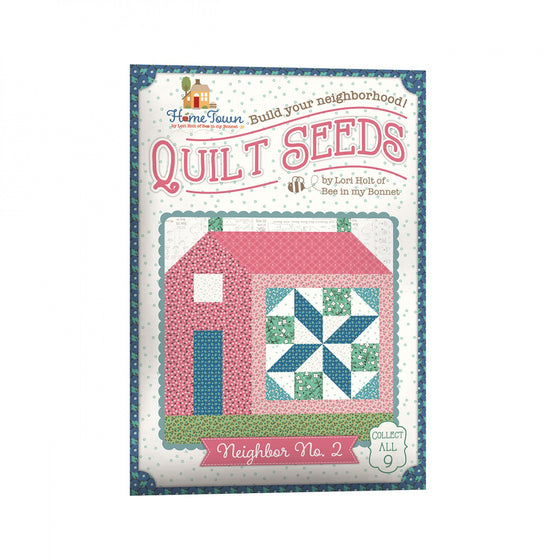 Nähanleitung "Quilt Seeds", Home Town, Neighbor No. 2, Lori Holt, Riley Blake Designs