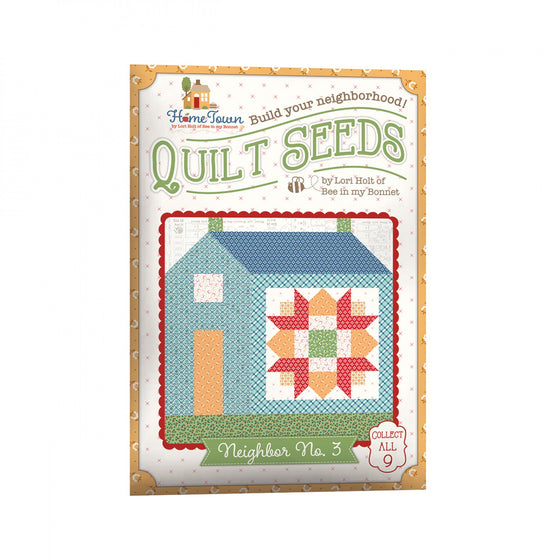 Nähanleitung "Quilt Seeds", Home Town, Neighbor No. 3, Lori Holt, Riley Blake Designs