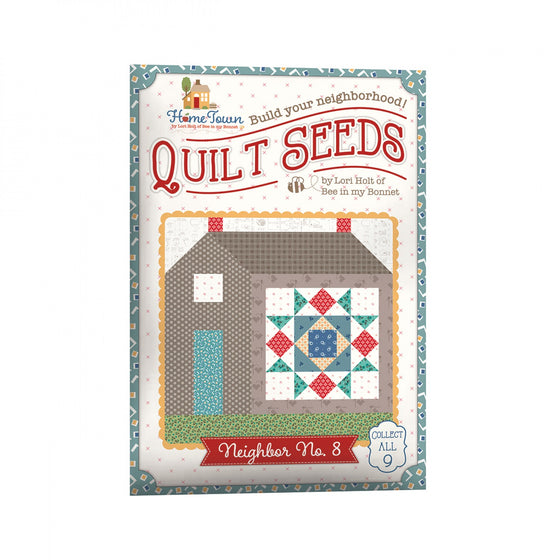 Nähanleitung "Quilt Seeds", Home Town, Neighbor No. 8, Lori Holt, Riley Blake Designs