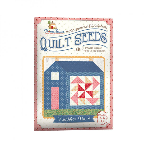 Nähanleitung "Quilt Seeds", Home Town, Neighbor No. 9, Lori Holt, Riley Blake Designs