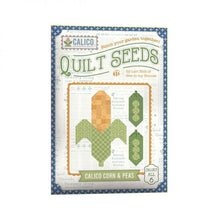  Anleitung "Quilt Seeds"-Corn & Peas, Lori Holt, Riley Blake Designs